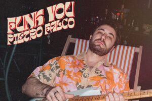 Funk You Pietro Falco